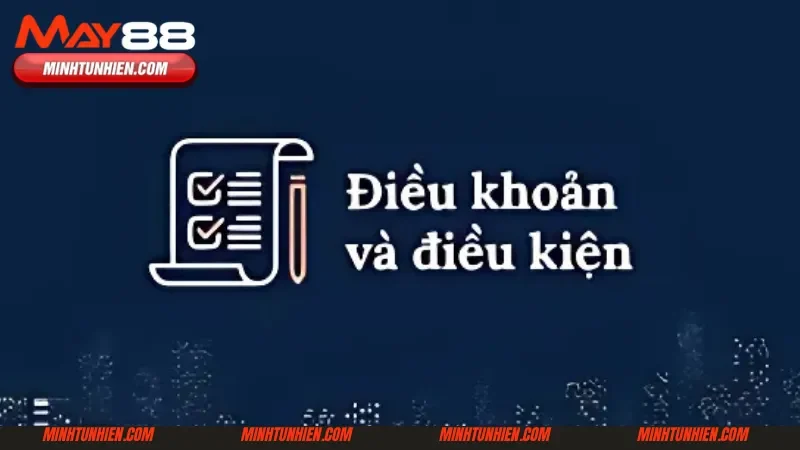 Cam kết từ nhà cái với điều khoản và điều kiện